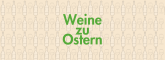 Wein zu Ostern